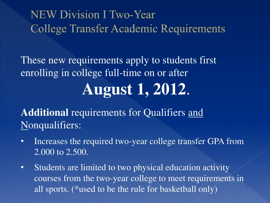 new division i two year college transfer academic