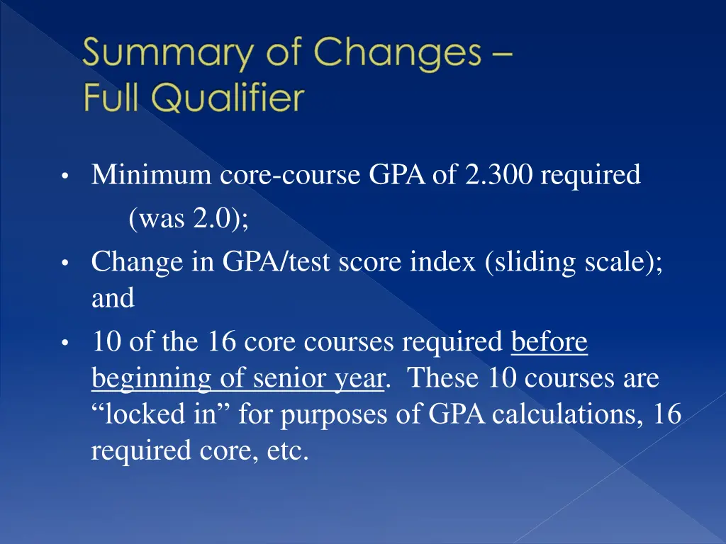 summary of changes full qualifier