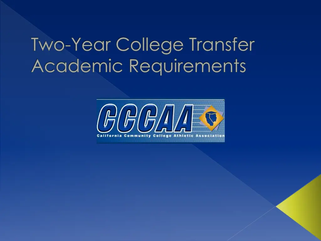 two year college transfer academic requirements