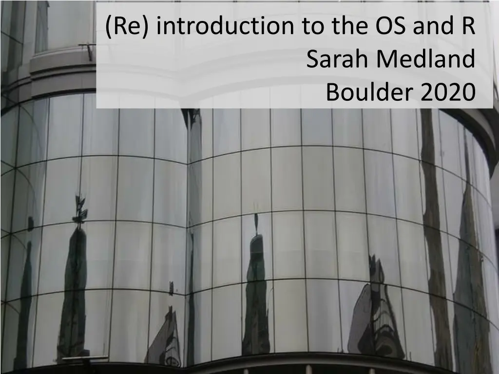 re introduction to the os and r