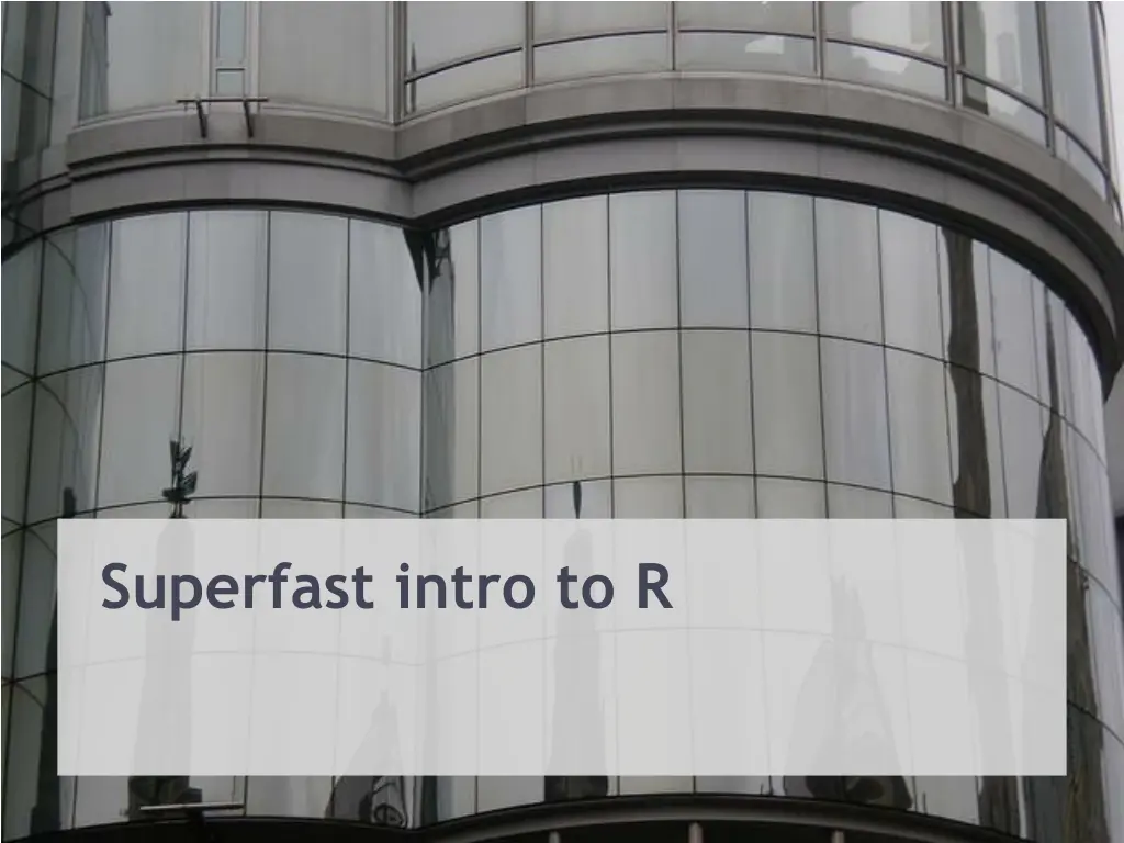 superfast intro to r