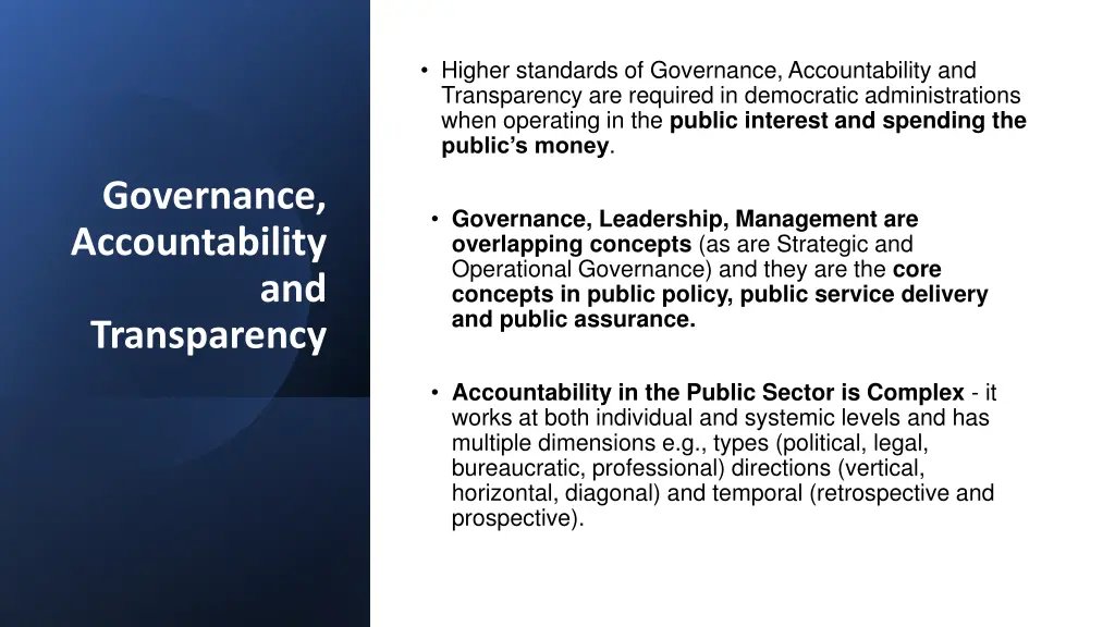 higher standards of governance accountability