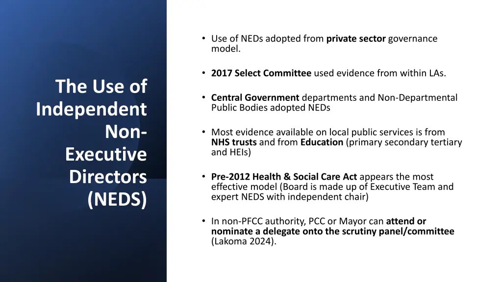use of neds adopted from private sector