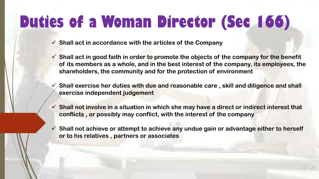 duties of a woman director sec 166