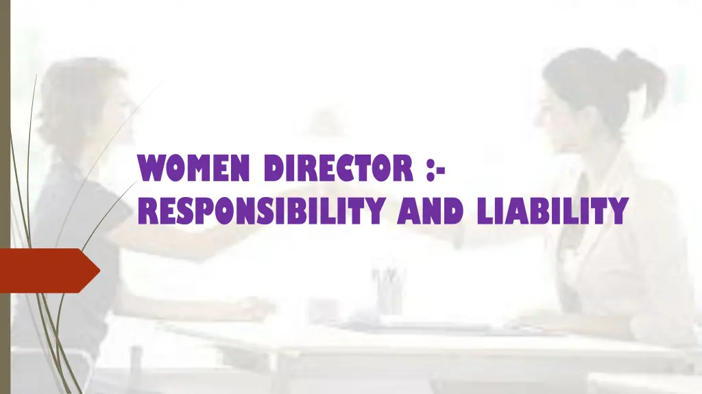women director responsibility and liability
