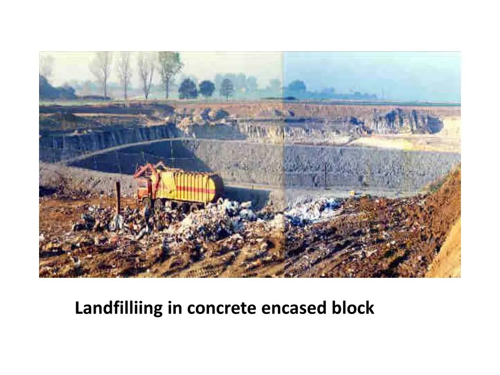 landfilliing in concrete encased block