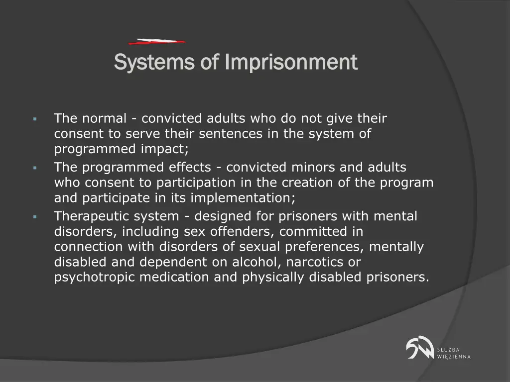 systems of imprisonment systems of imprisonment
