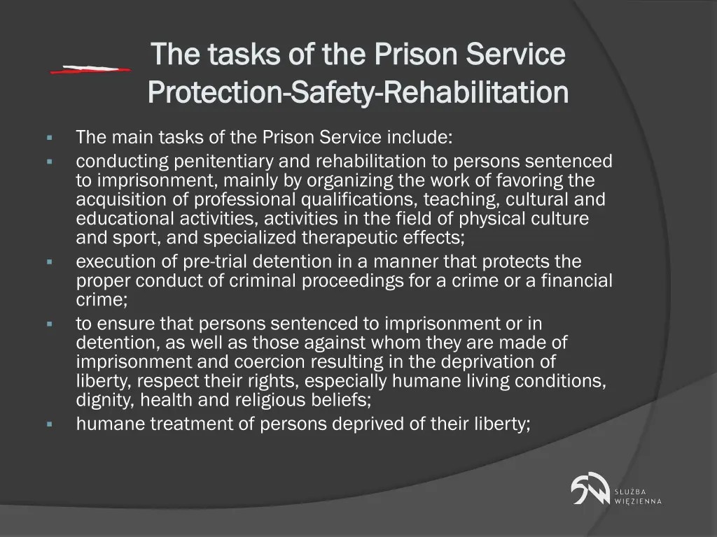 the tasks of the prison the tasks of the prison