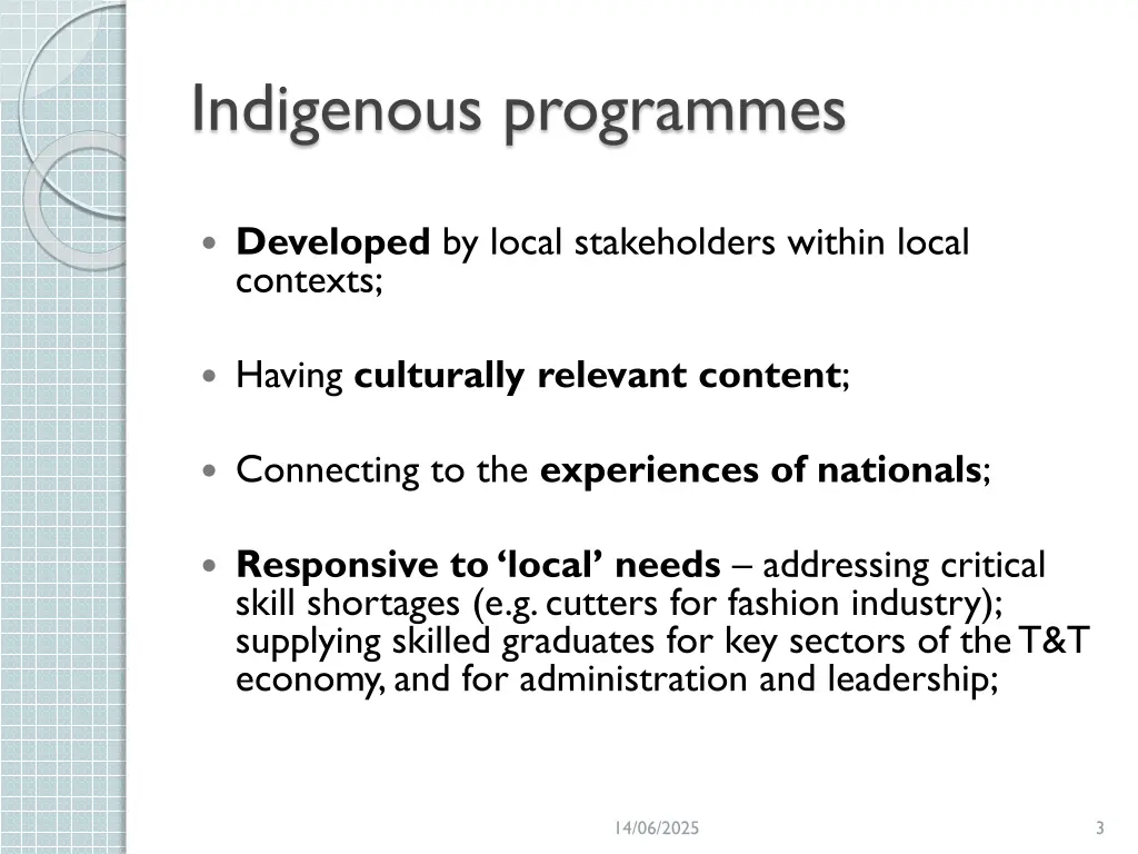 indigenous programmes