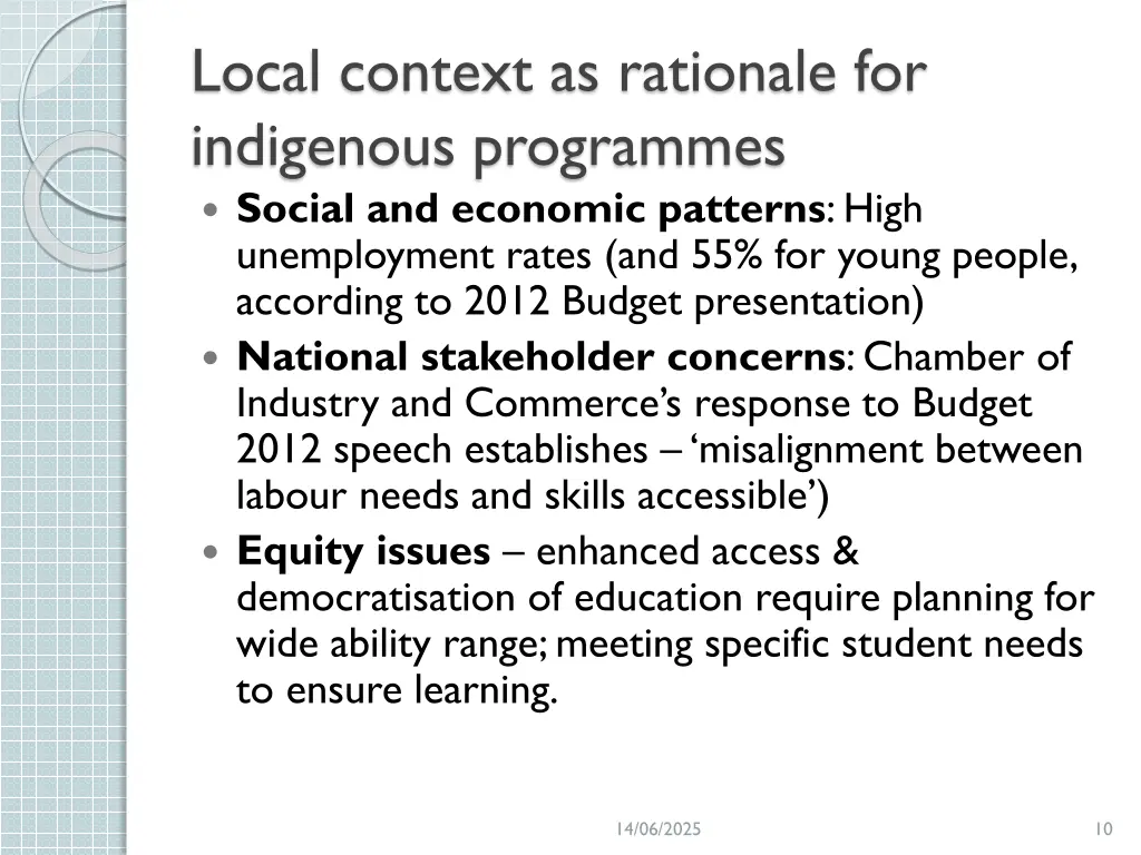 local context as rationale for indigenous