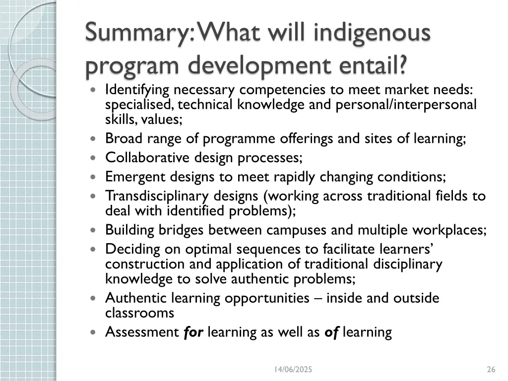 summary what will indigenous program development