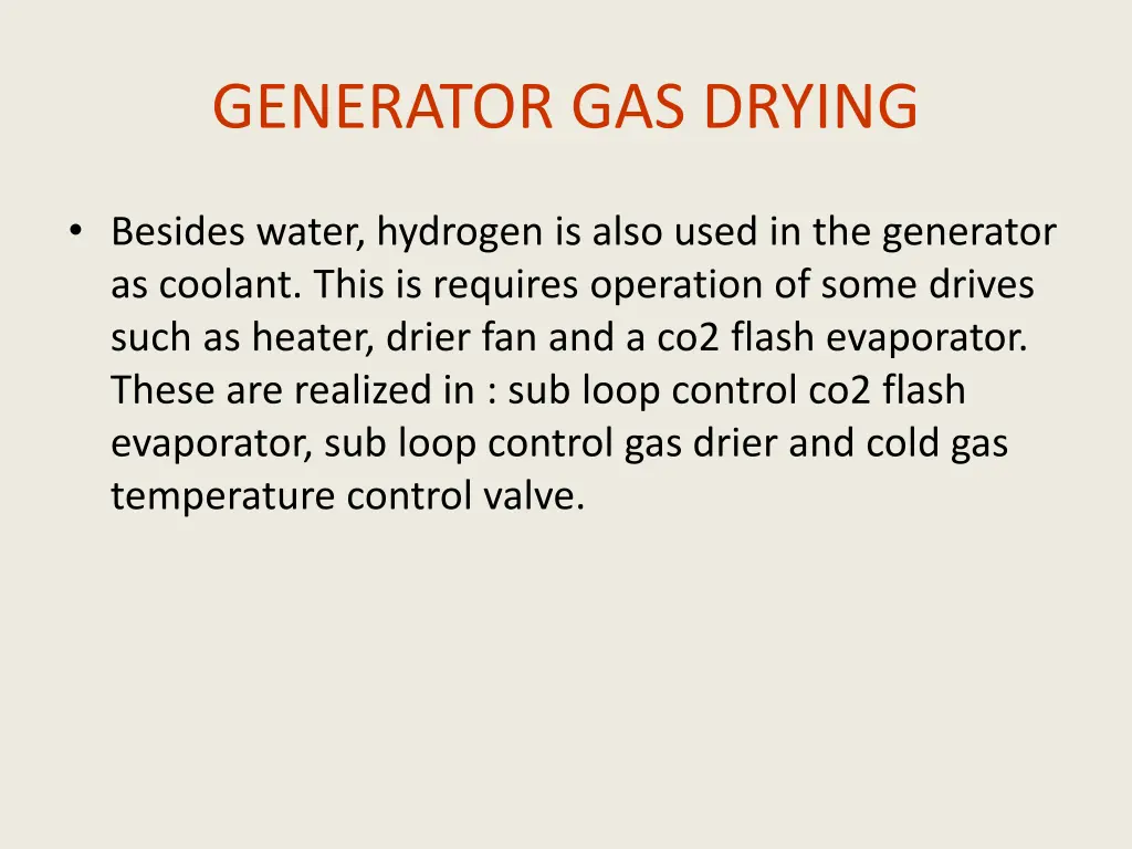 generator gas drying