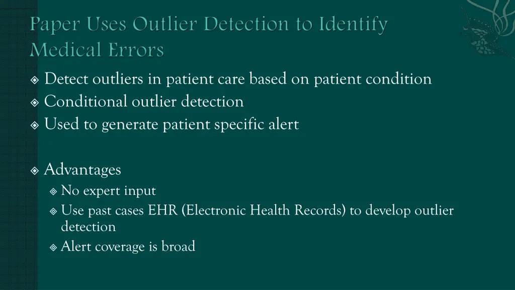 detect outliers in patient care based on patient