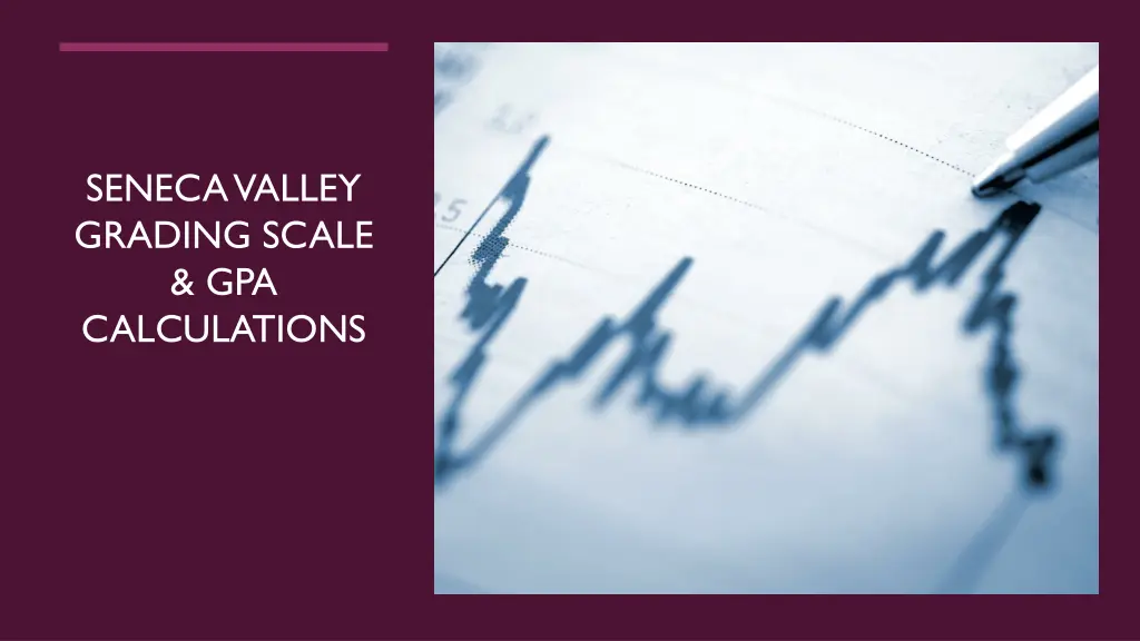 seneca valley grading scale gpa calculations