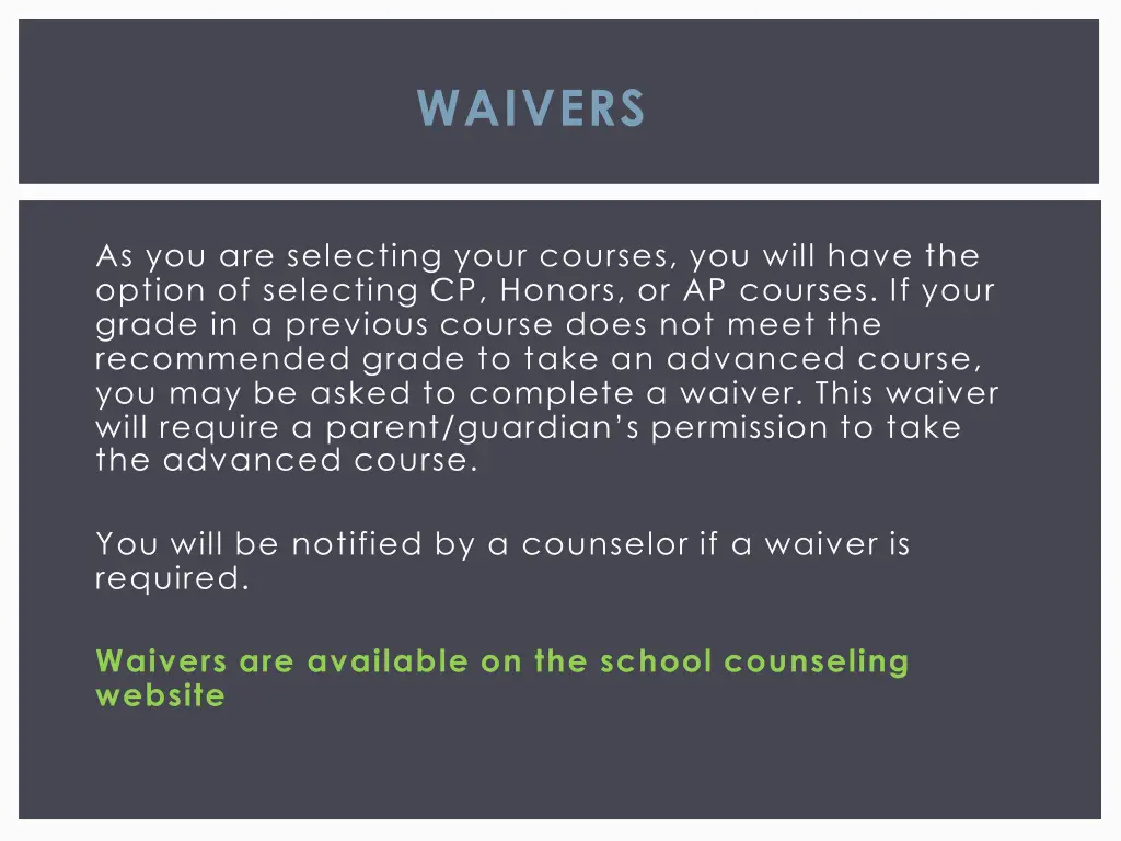waivers