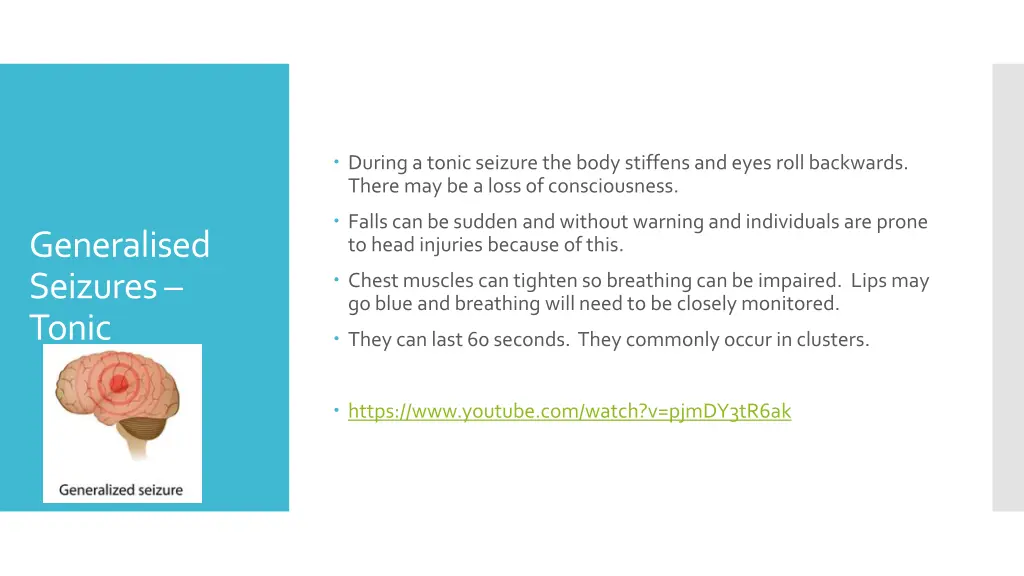 during a tonic seizure the body stiffens and eyes