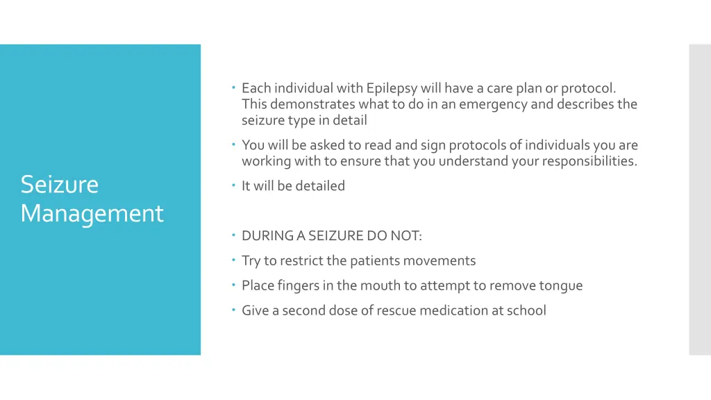 each individual with epilepsy will have a care