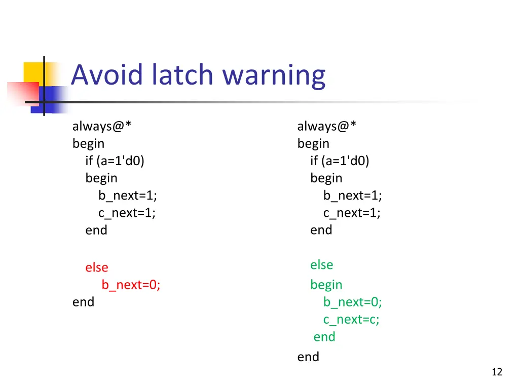 avoid latch warning