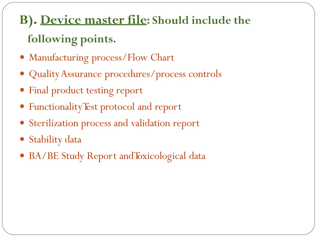 b device master file should include
