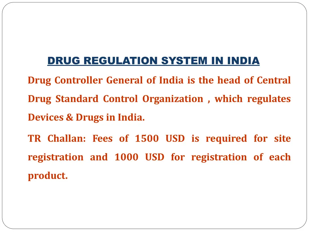 drug regulation system in india