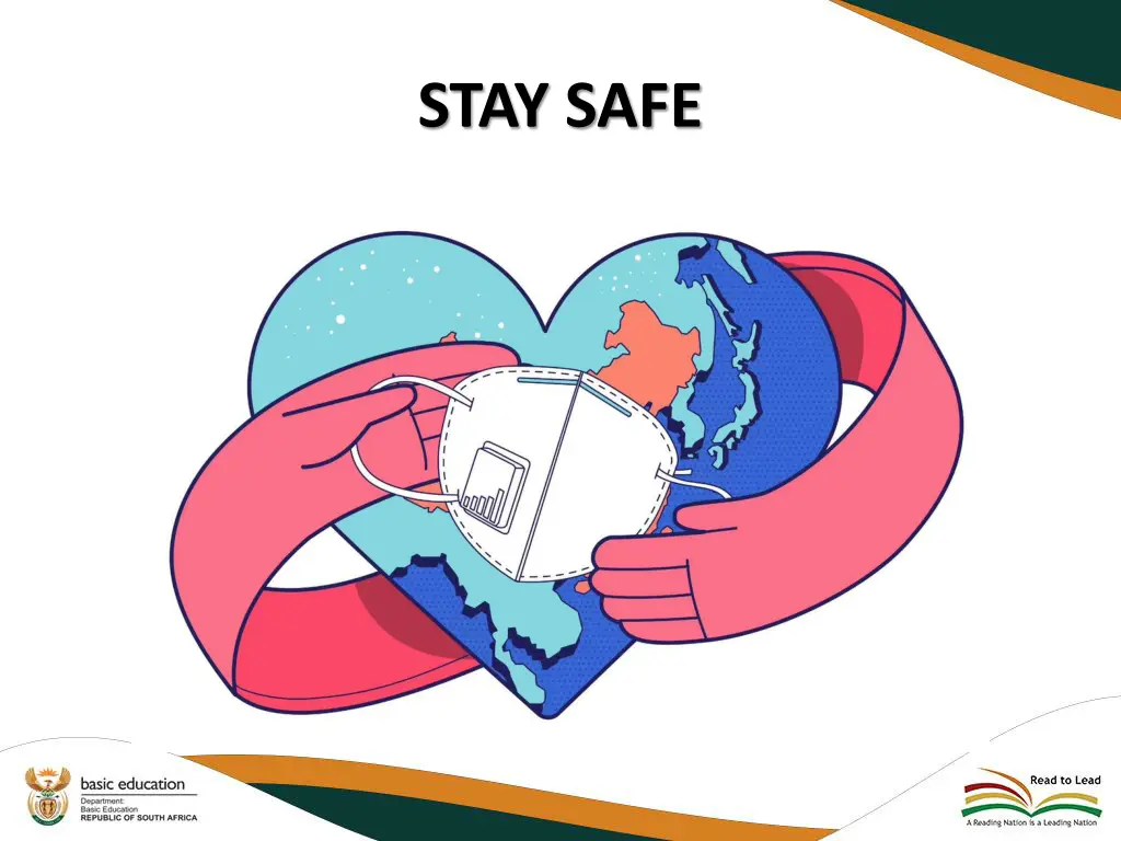stay safe
