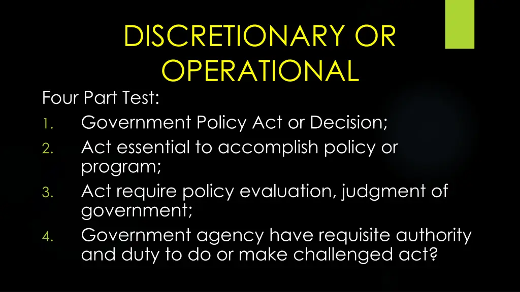 discretionary or operational four part test