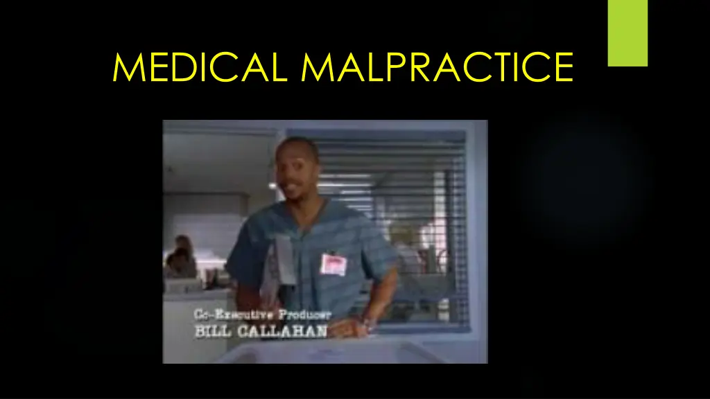 medical malpractice