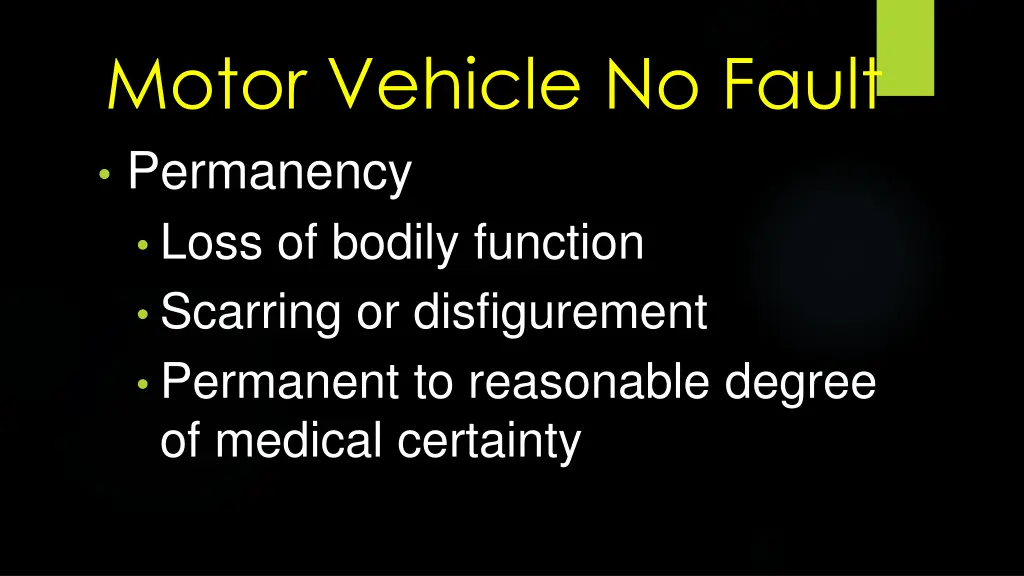motor vehicle no fault permanency loss of bodily