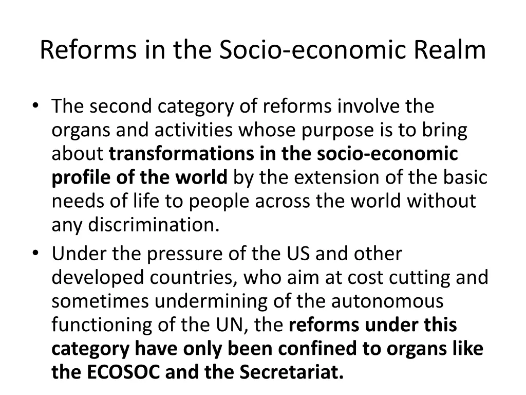 reforms in the socio economic realm
