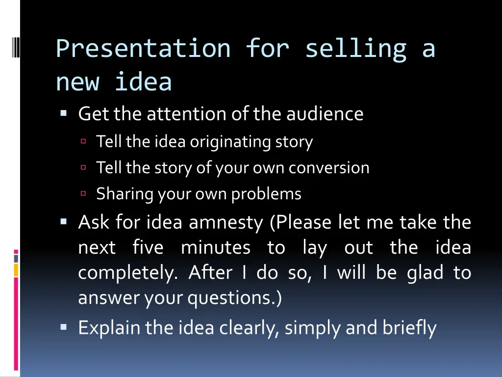 presentation for selling a new idea