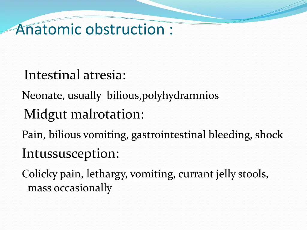 anatomic obstruction