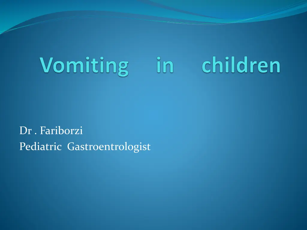 dr fariborzi pediatric gastroentrologist
