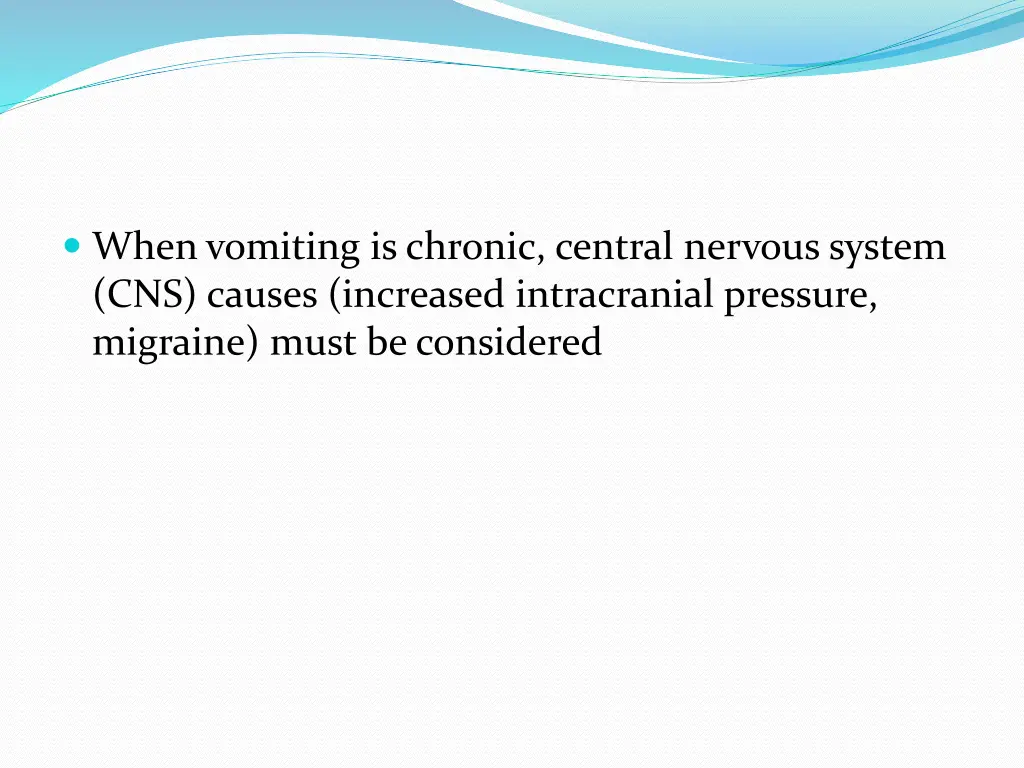 when vomiting is chronic central nervous system