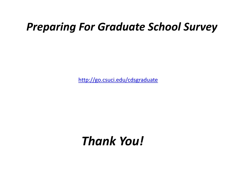 preparing for graduate school survey