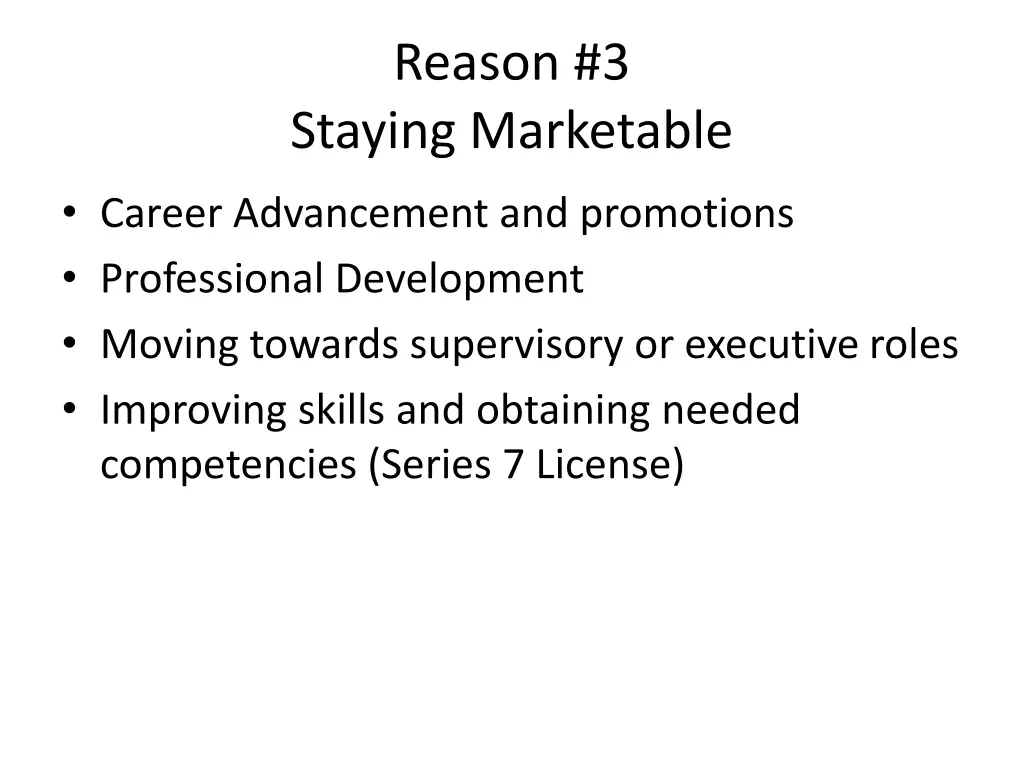 reason 3 staying marketable