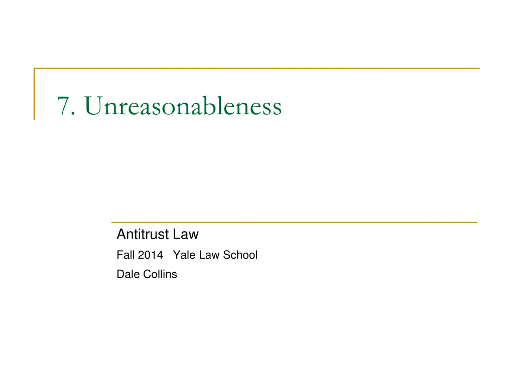 7 unreasonableness