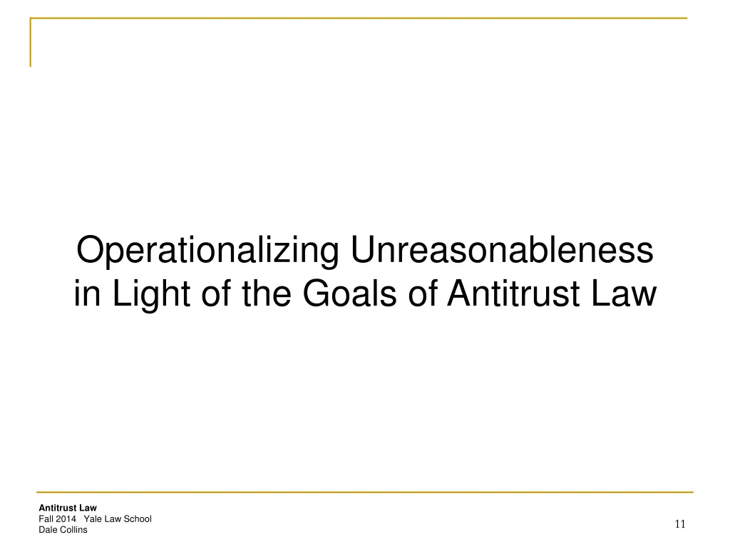 operationalizing unreasonableness in light
