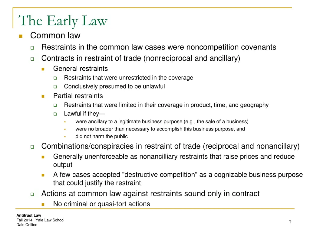 the early law common law restraints in the common