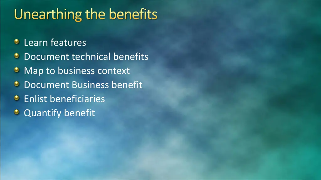 unearthing the benefits