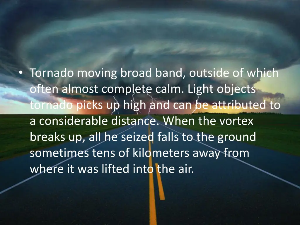 tornado moving broad band outside of which often