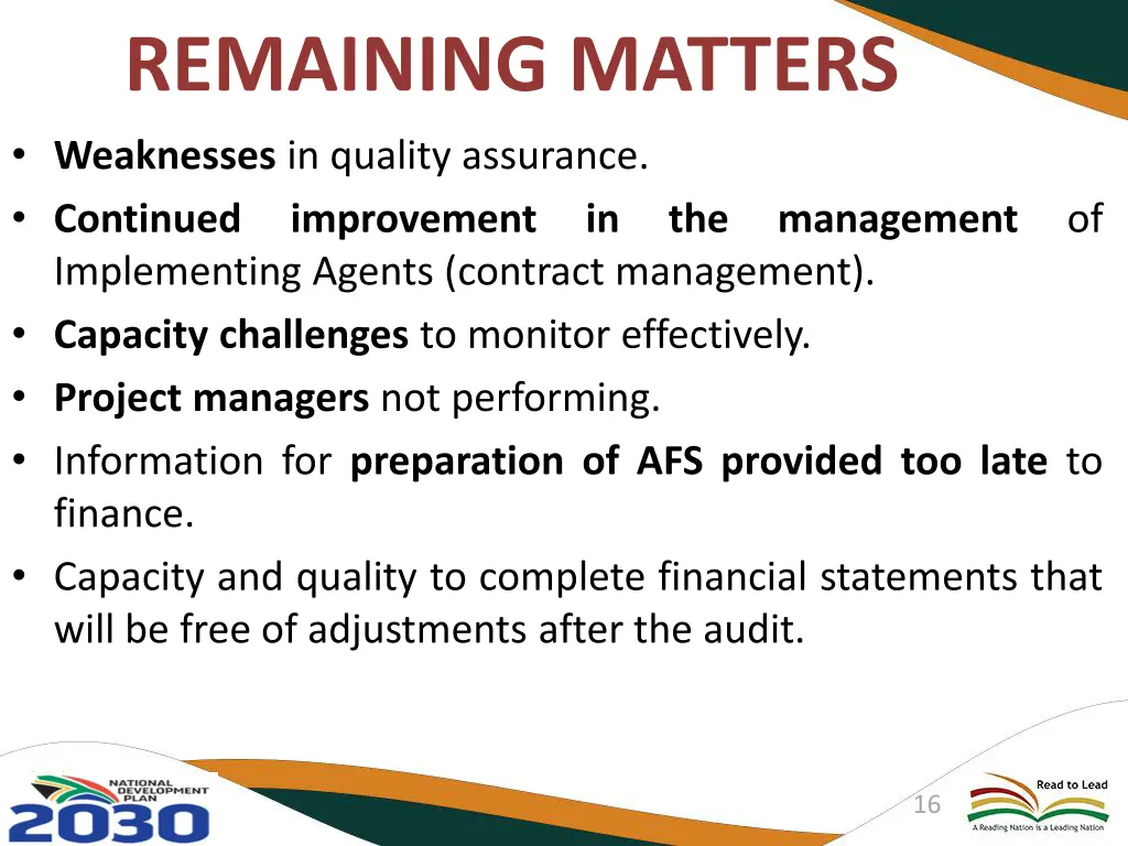 remaining matters weaknesses in quality assurance