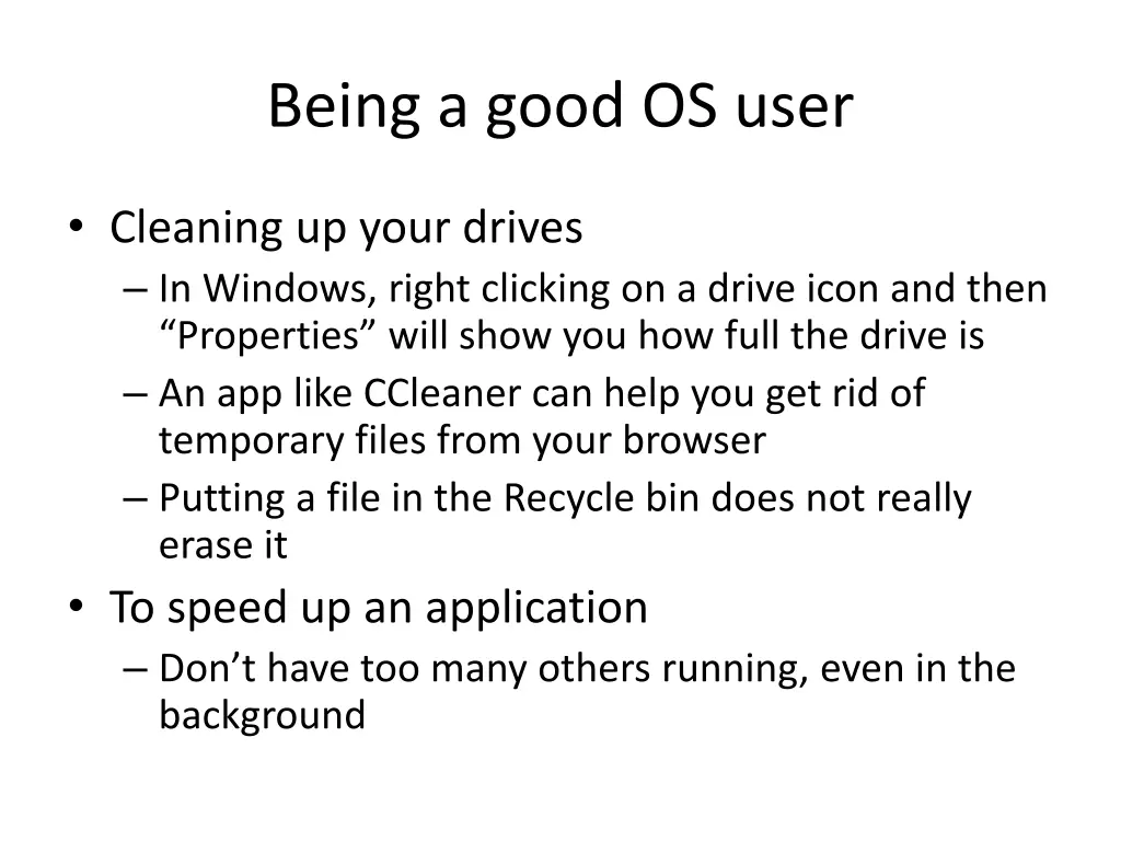 being a good os user