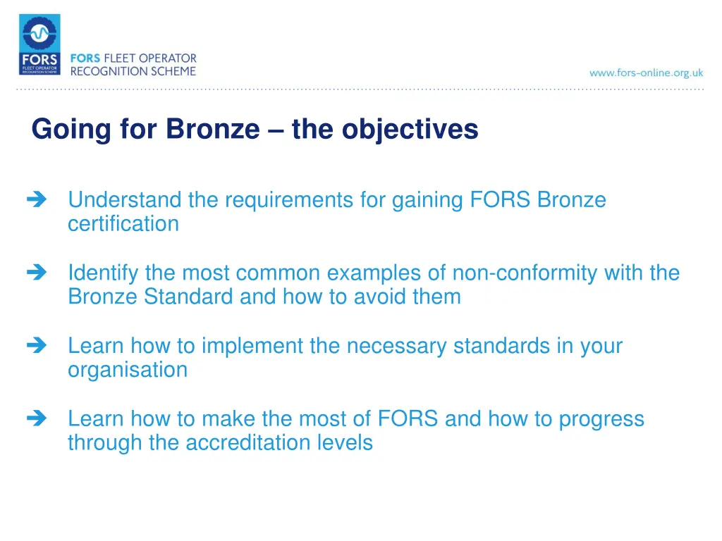 going for bronze the objectives