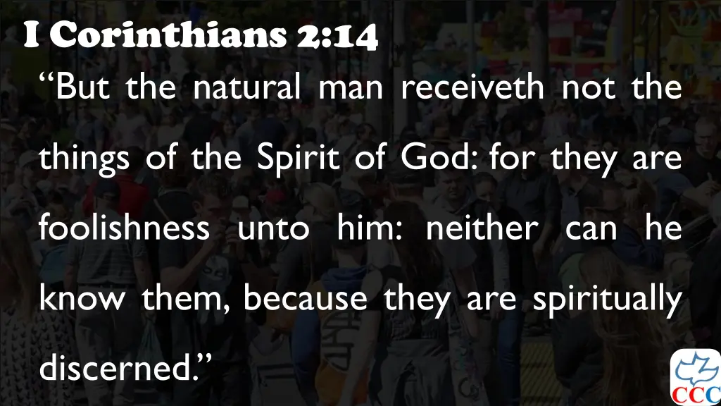 i corinthians 2 14 but the natural man receiveth