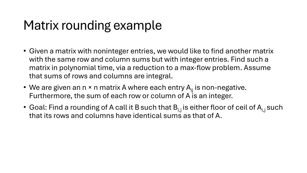 matrix rounding example