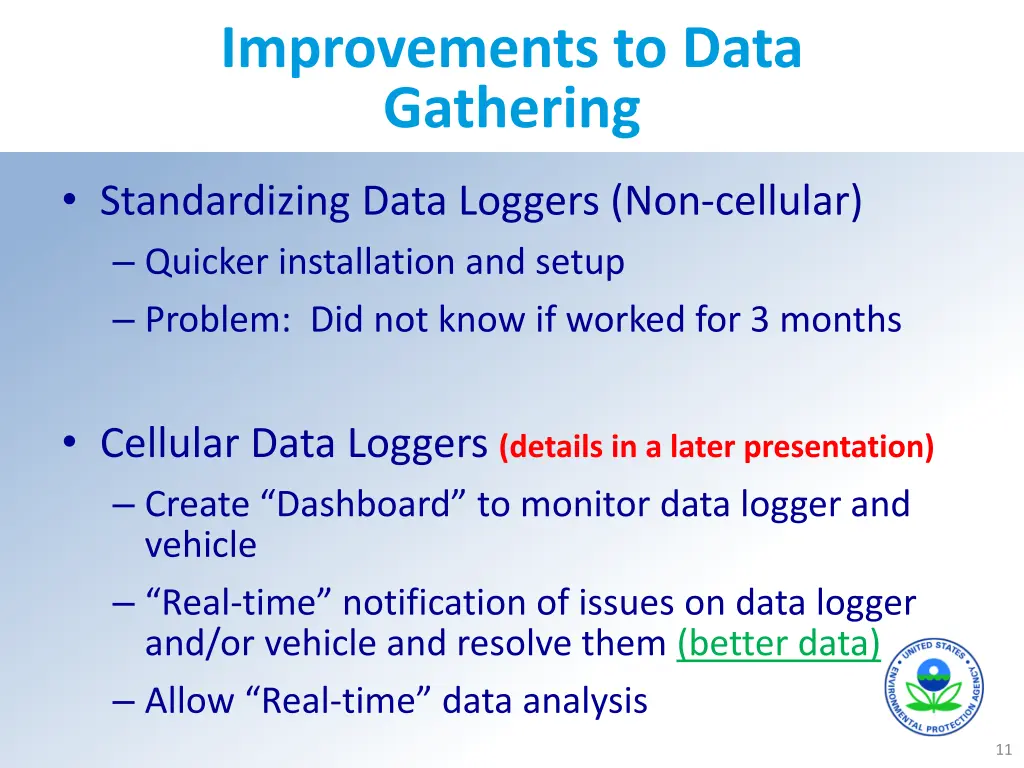 improvements to data gathering 1