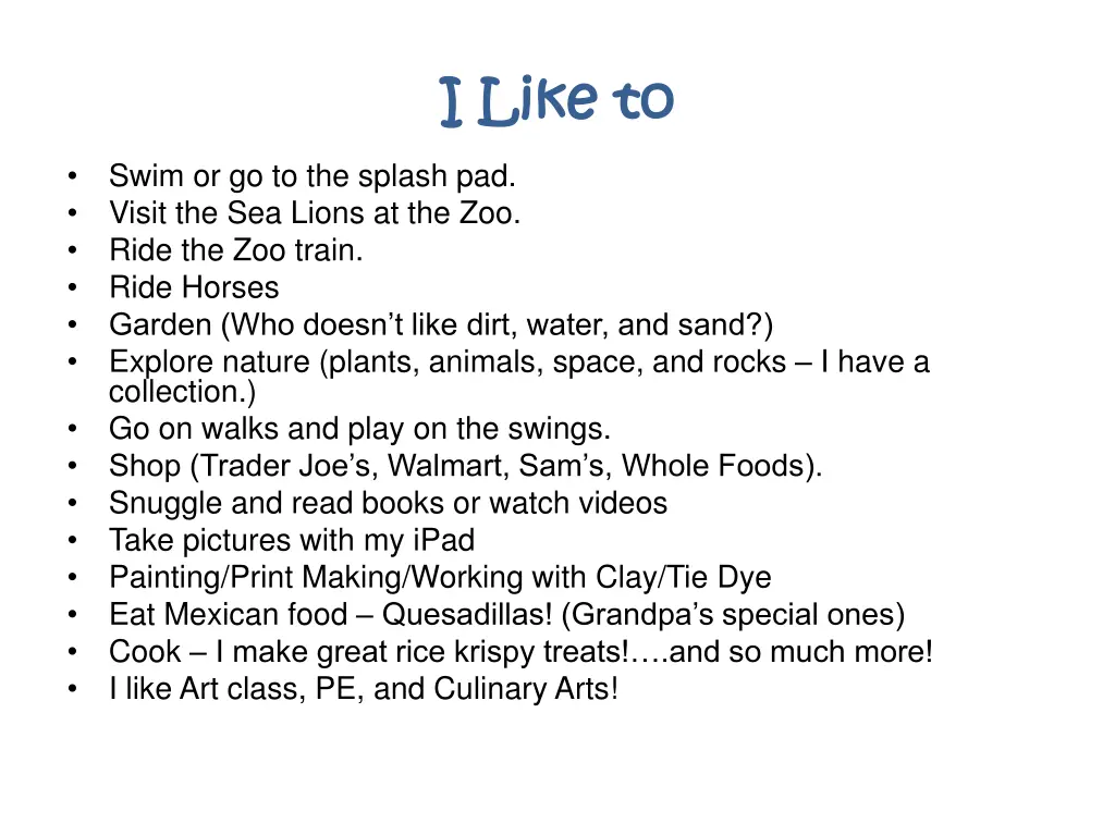 i like to i like to