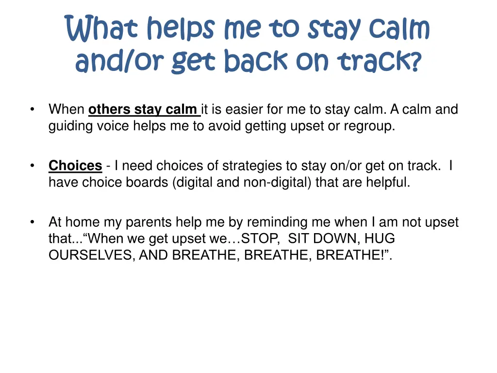 what helps me to stay calm what helps me to stay