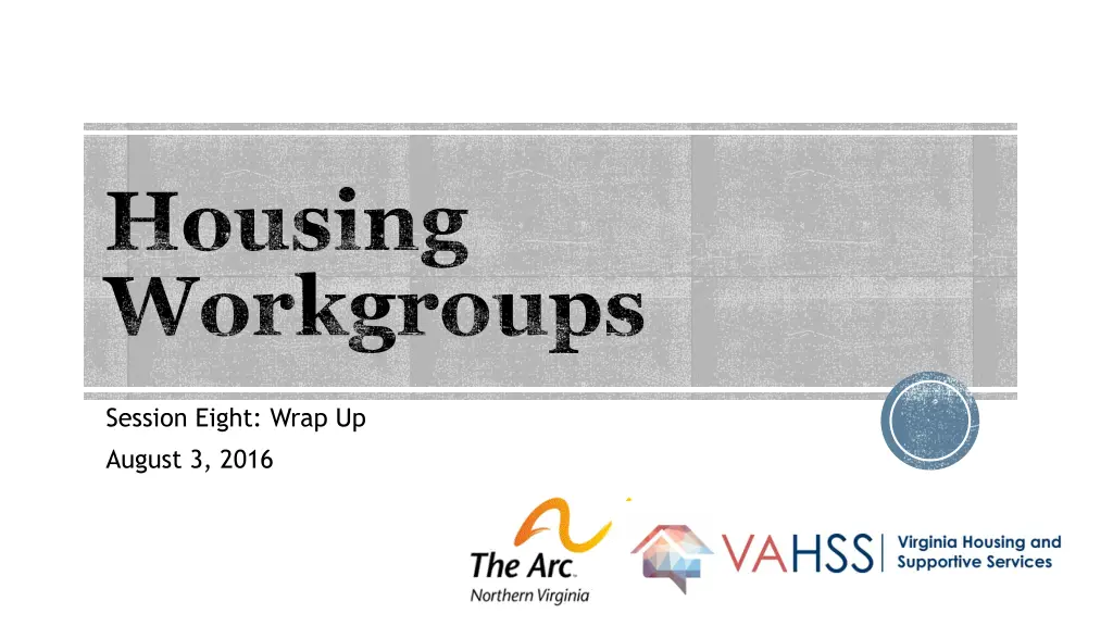 housing workgroups