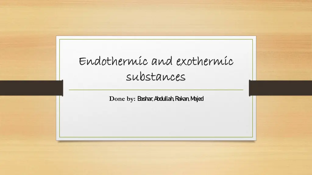 endothermic and exothermic endothermic